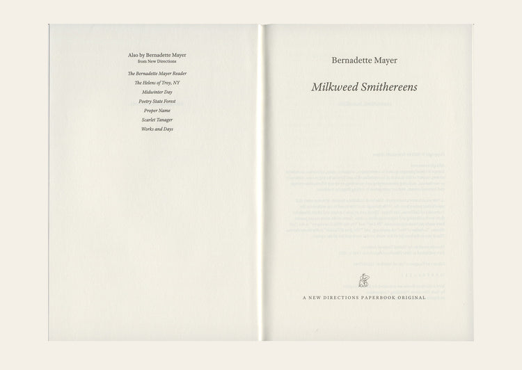 Milkweed Smithereens - Bernadette Mayer
