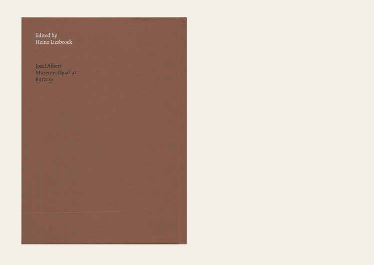 Josef Albers: Homage to the Square: 1950-1976