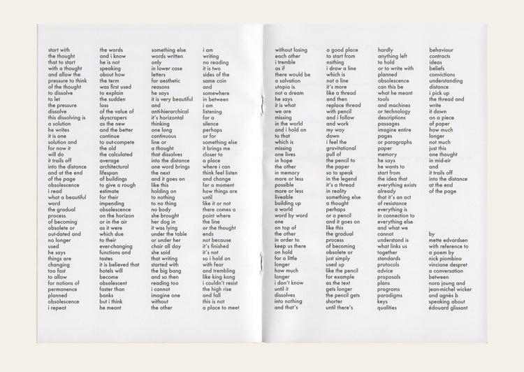 one long continuous line or a thought that dissolves into the distance - Mette Edvardsen