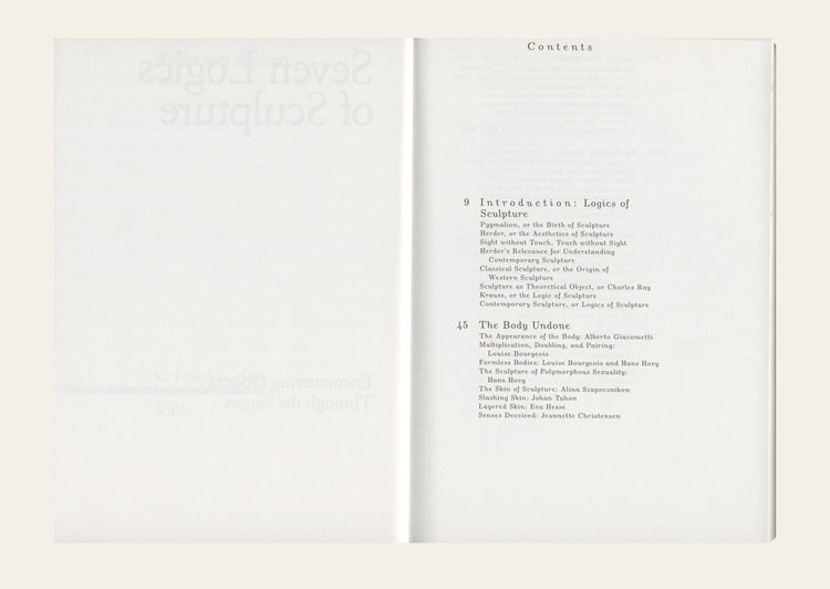 Seven Logics of Sculpture: Encountering Objects Through the Senses - Ernst van Alphen