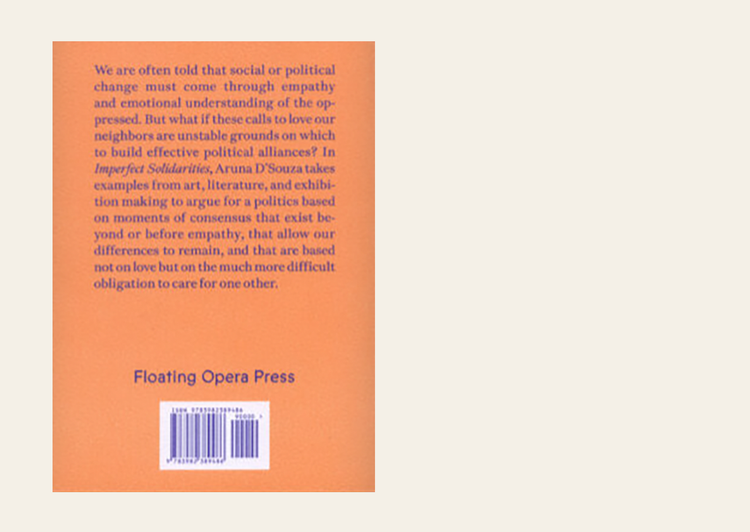 Imperfect Solidarities - Aruna D'Souza