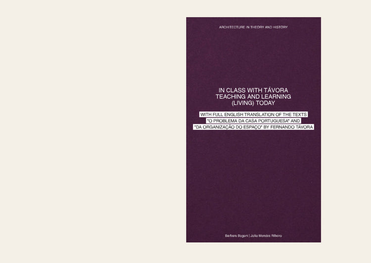 In Class with Távora Teaching and Learning (Living) Today