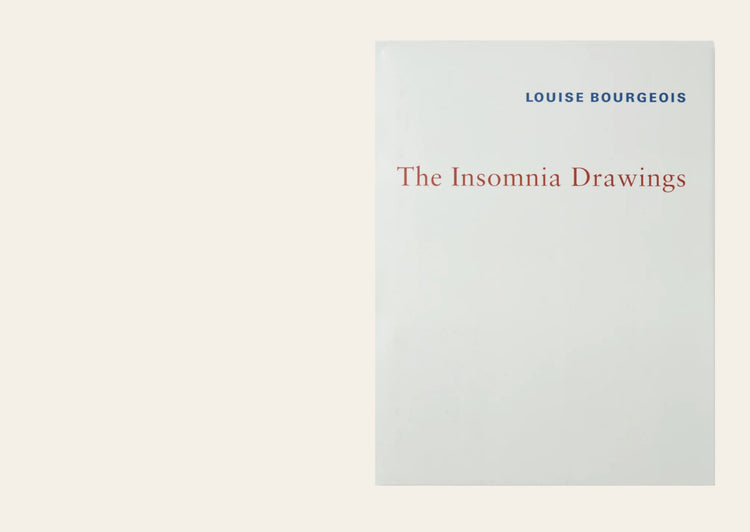 Louise Bourgeois: The Insomnia Drawings