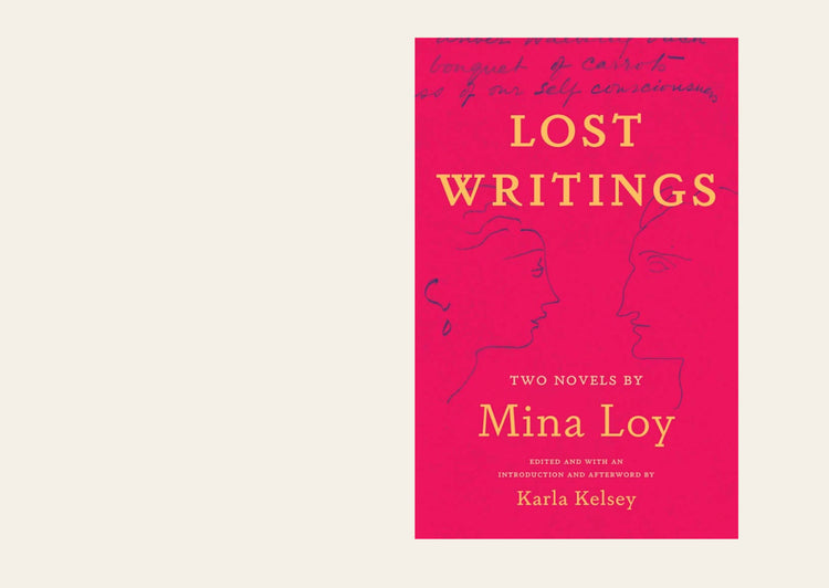Lost Writings Two Novels - Mina Loy