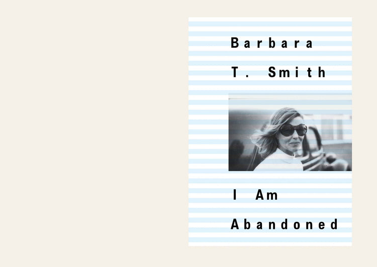 I Am Abandoned - Barbara T. Smith
