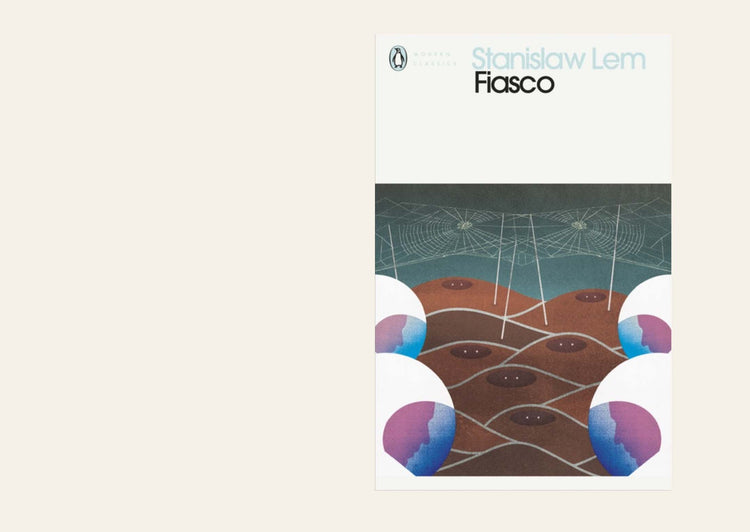 Fiasco - Stanislaw Lem