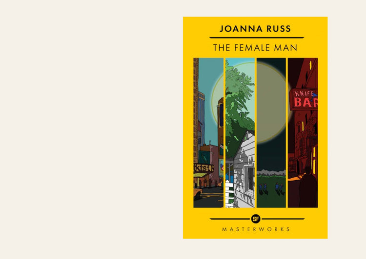 The Female Man - Joanna Russ