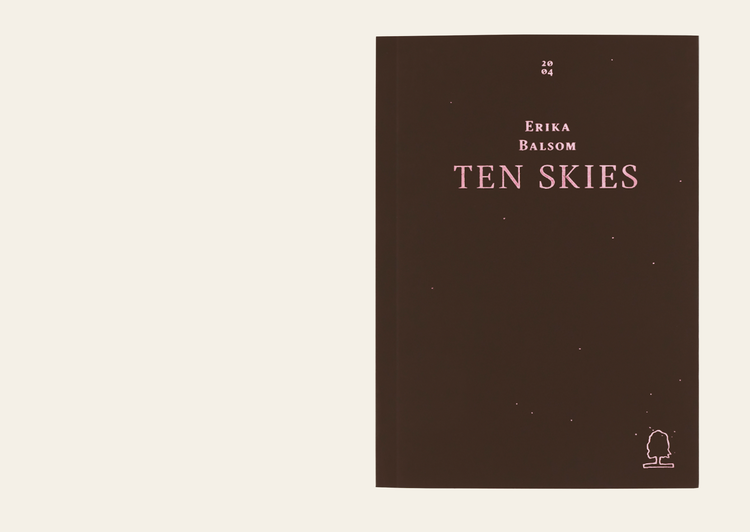 Ten Skies - Erika Balsom