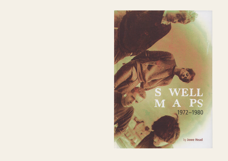 Swell Maps 1972-1980 - Jowe Head