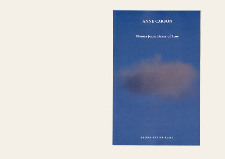 Norma Jeane Baker of Troy - Anne Carson