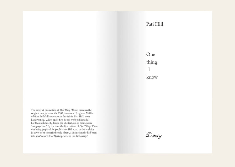 One Thing I Know - Pati Hill