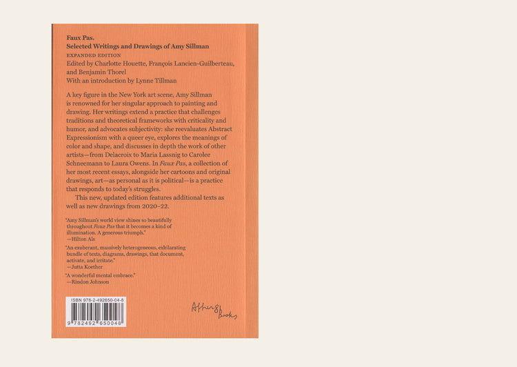 Faux Pas. Selected Writings and Drawings (Expanded Edition) - Amy Sillman