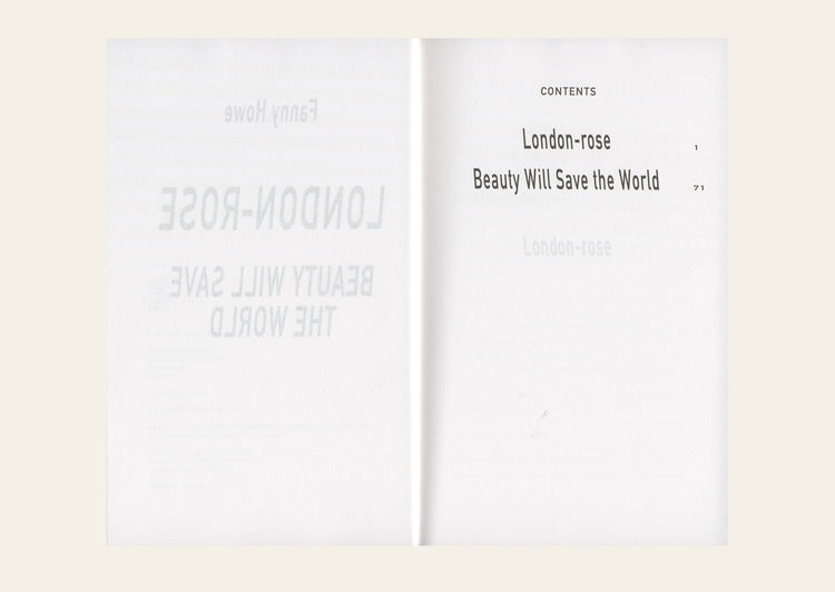 London-rose: Beauty Will Save the World - Fanny Howe