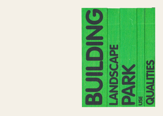 Landscape for Architects / Landscape, Park, Building, Qualities, Use - Gabrielel G. Kiefer, Anika Neubauer