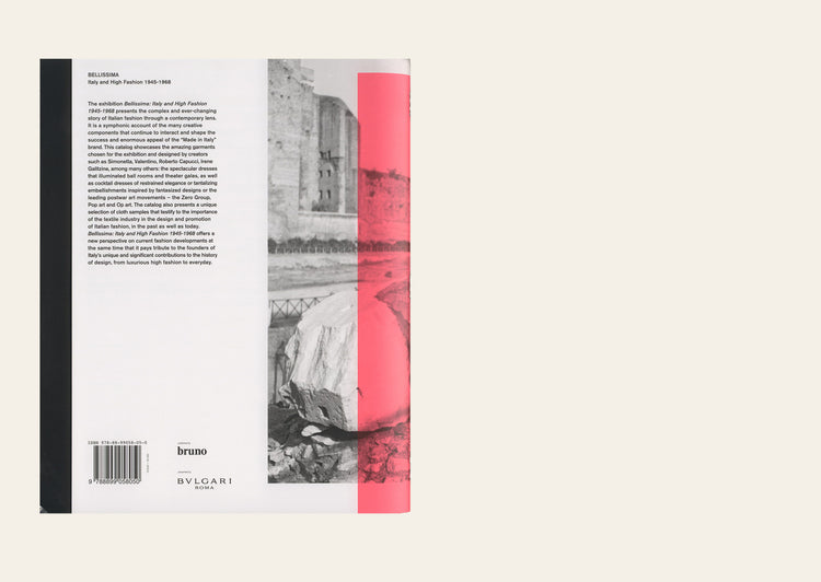 Bellissima - Italy And High Fashion 1945-1968