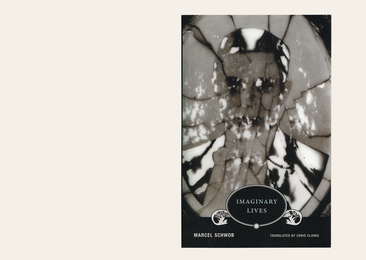 Imaginary Lives - Marcel Schwob
