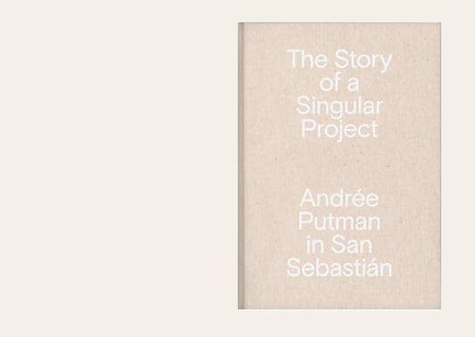 The Story Of A Singular Project: Andree Putman In San Sebastian