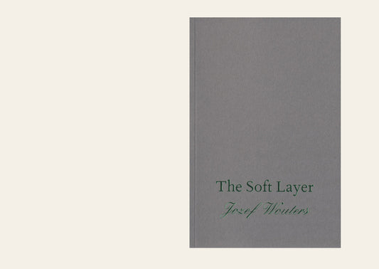 The Soft Layer - Jozef Wouters