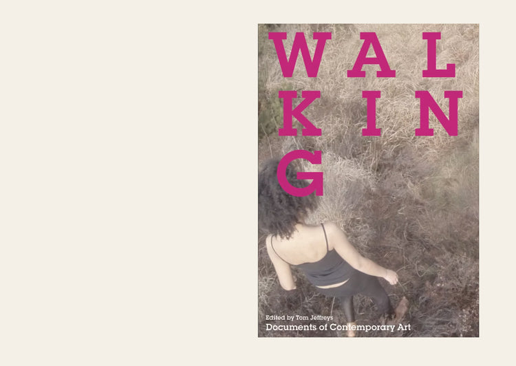 Walking - Edited by Tom Jeffreys