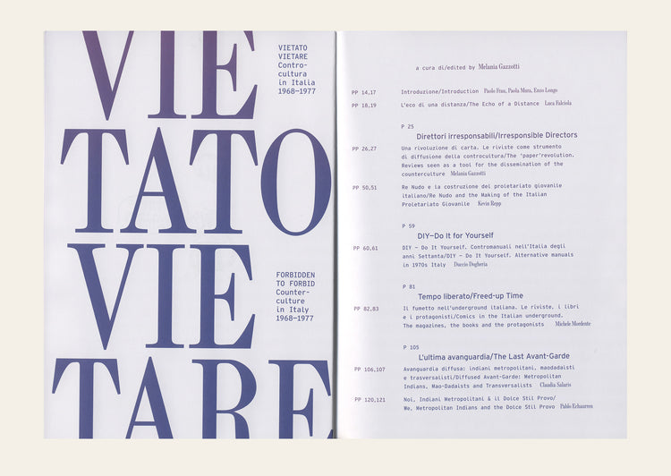 Vietato Vietare : Controcultura in Italia 1968-1977 - Forbidden to Forbid: Counterculture in Italy 1968-1977