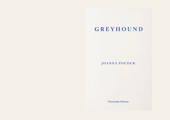 Greyhound - Joanna Pocock