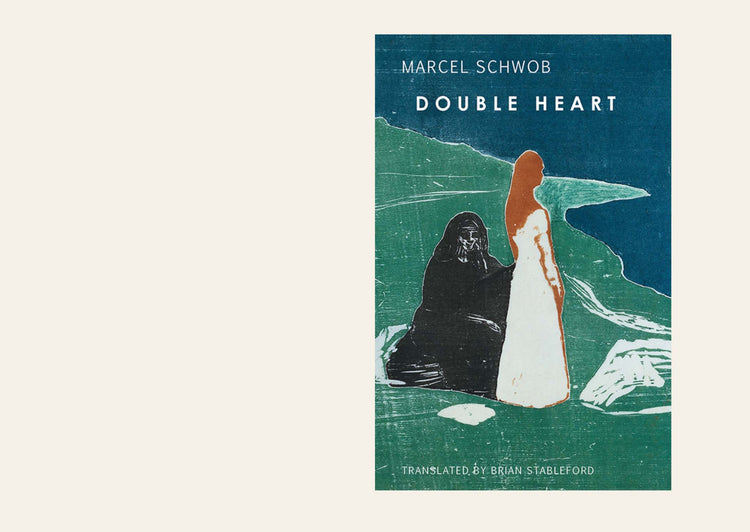 Double Heart Marcel Schwob - Brian Stableford (translator)