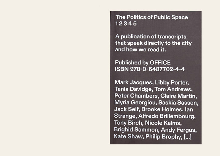 Politics of Public Space, the: Volume 5