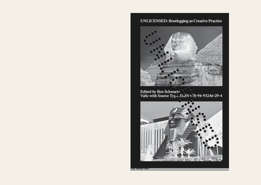 Unlicensed: Bootlegging as Creative Practice - Ben Schwartz