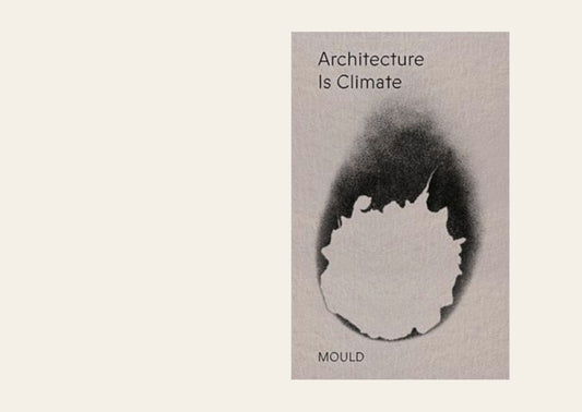 Architecture is Climate