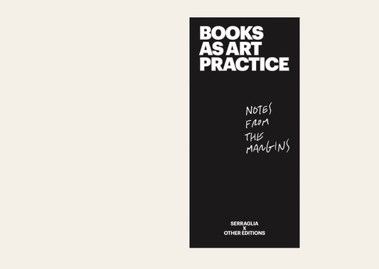 SerraGlia - Books As Art Practice