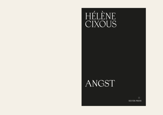 Angst - Hélène Cixous