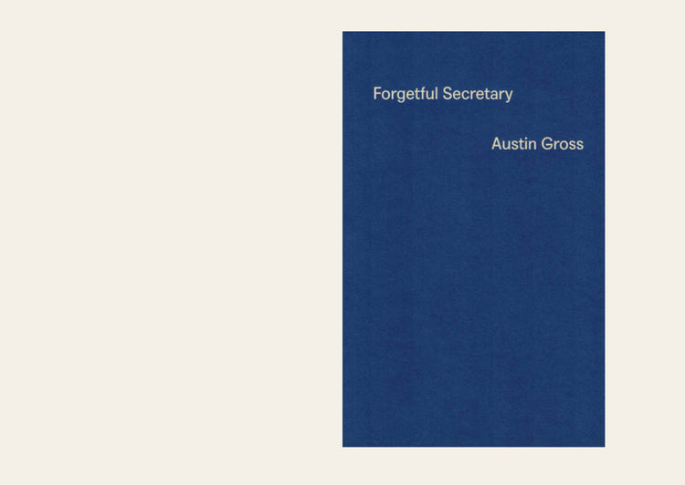 Forgetful Secretary - Austin Gross