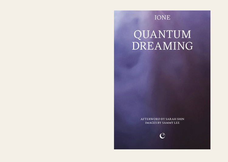 Quantum Dreaming - IONE