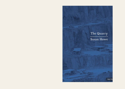 The Quarry - Susan Howe