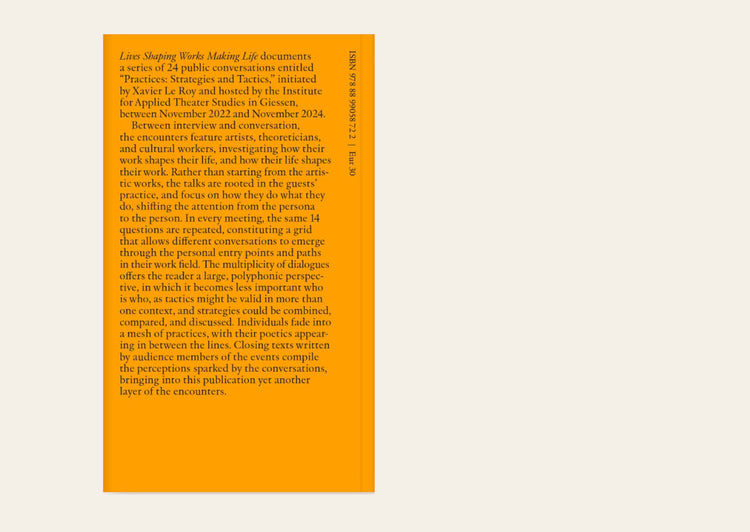Lives Shaping Works Making Life - Xavier Le Roy, Giulia Casartelli ed., Daniel Cordova ed., Livia Andrea Piazza ed.