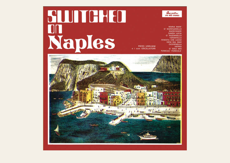 Piero Umiliani: Switched On Naples LP Limited Edition