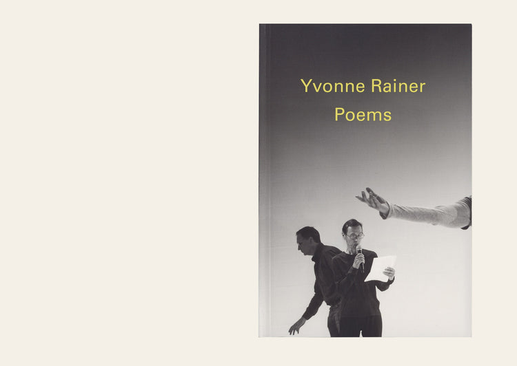 Poems - Yvonne Rainer