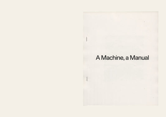 A Machine, a Manual - Simryn Gill, Eugene Choi 