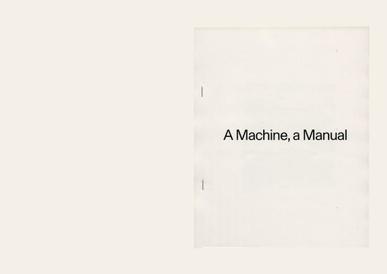 A Machine, a Manual - Simryn Gill, Eugene Choi 