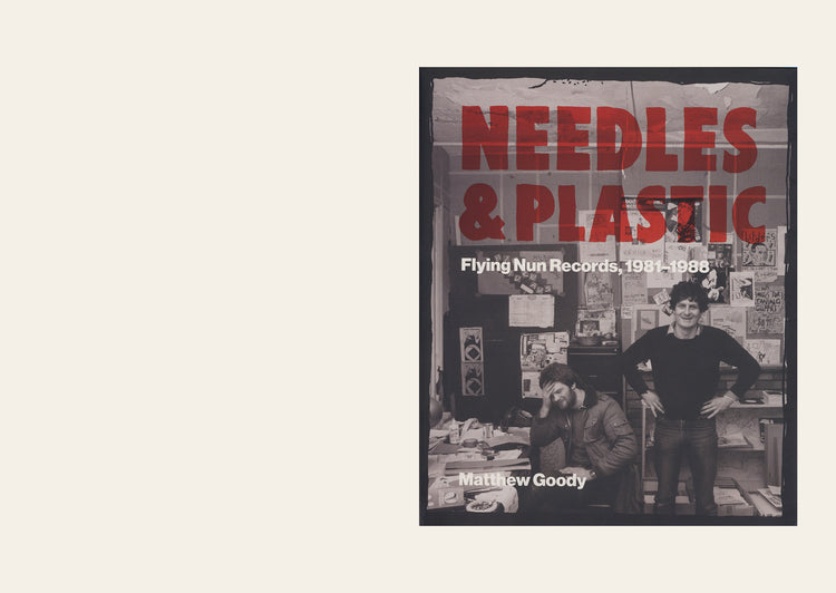 Needles and Plastic: Flying Nun Records, 1981-1988