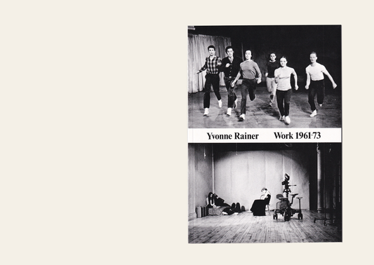 Yvonne Rainer: Work 1961–73
