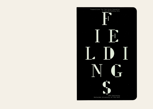 Products Fieldings Propositions For 3rd Cycle Research In The Performing Arts - S. Doruff Ed