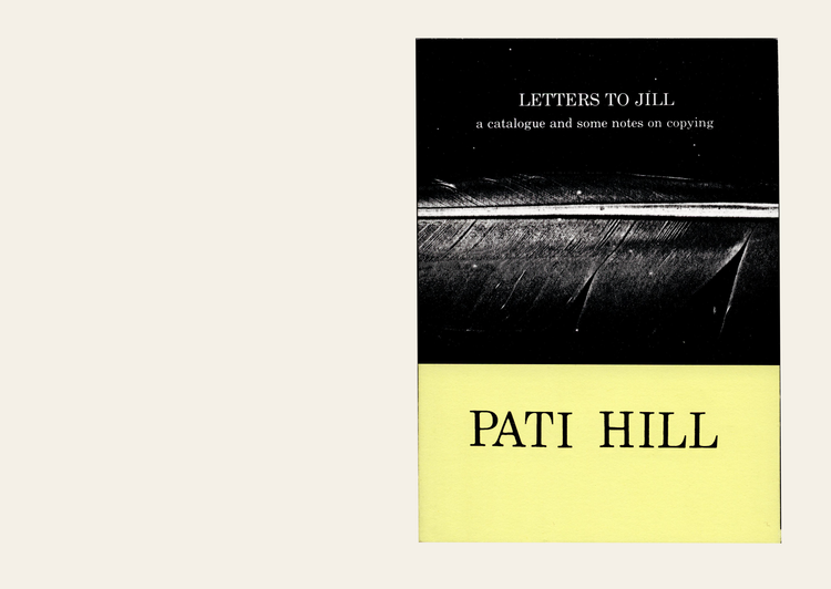 Pati Hill: Letters to Jill Media 